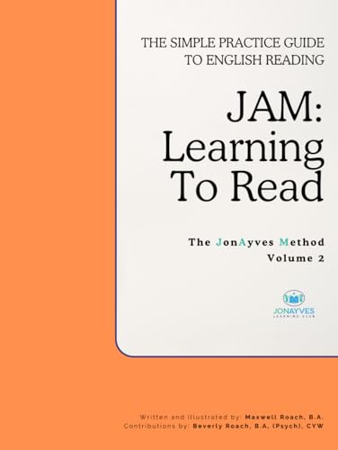 JAM: Learning To Read Volume 2 (B&W Edition): The Simple Practice Guide To English Reading (JAM: Personalized Instruction Books) von Independently published