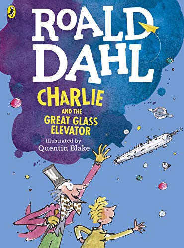 Charlie and the Great Glass Elevator (colour edition) von Puffin