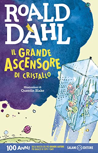 Il grande ascensore di cristallo (Dahl 100)