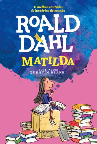 Matilda (Portuguese Edition) [Hardcover] Roald Dahl