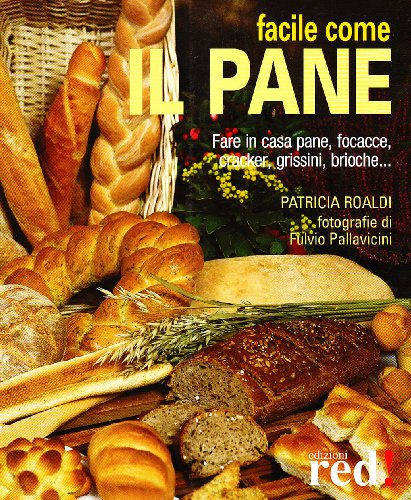 Facile come il pane (Economici di qualità)