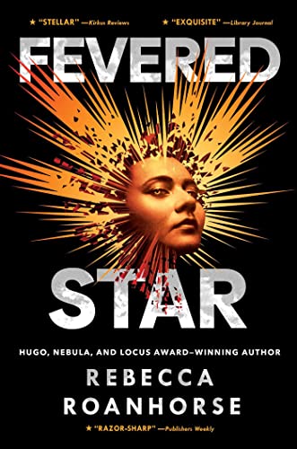 Fevered Star (Volume 2) (Between Earth and Sky)