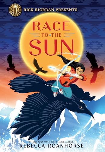 Rick Riordan Presents: Race to the Sun von Rick Riordan Presents