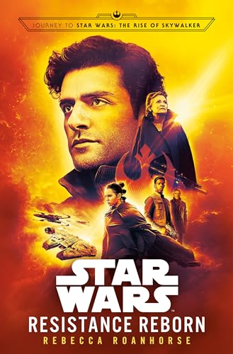 Resistance Reborn (Star Wars): Journey to Star Wars: The Rise of Skywalker