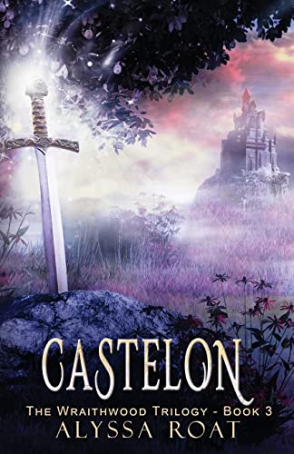 Castelon (The Wraithwood Trilogy, Band 3) von Mountain Brook Ink