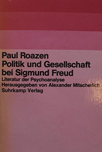 Politik und Gesellschaft bei Sigmund Freud