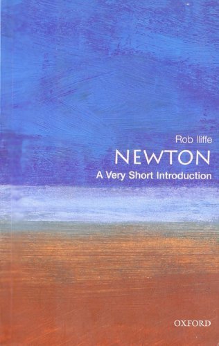 Newton: A Very Short Introduction (Very Short Introductions) von Oxford University Press