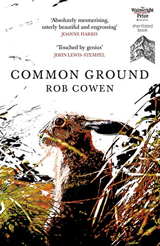 Common Ground: One of Britain’s Favourite Nature Books as featured on BBC’s Winterwatch