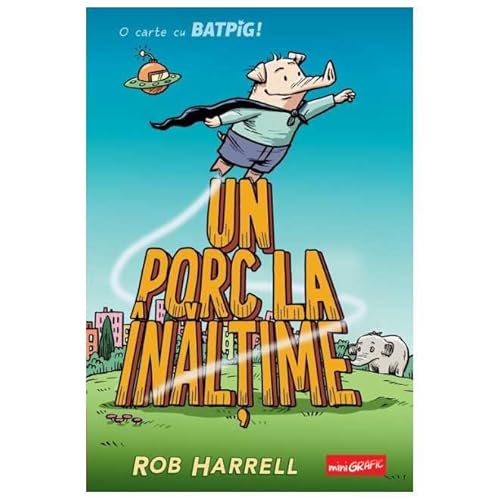 Un Porc La Inaltime. Batpig 2 von Grafic