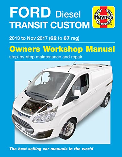 Ford Transit Custom Diesel (13 - Nov 17) 62 to 67 Haynes Repair Manual