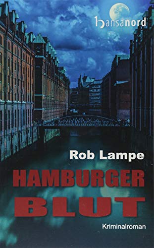 Hamburger Blut - Hamburg-Krimi