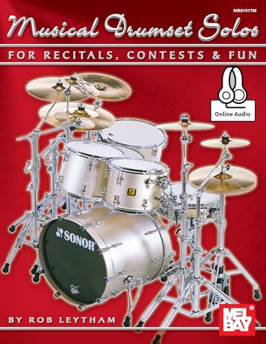 Musical Drumset Solos for Recitals, Contests and Fun von Mel Bay Publications, Inc.