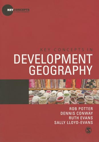 Key Concepts in Development Geography (Key Concepts in Human Geography) von Sage Publications