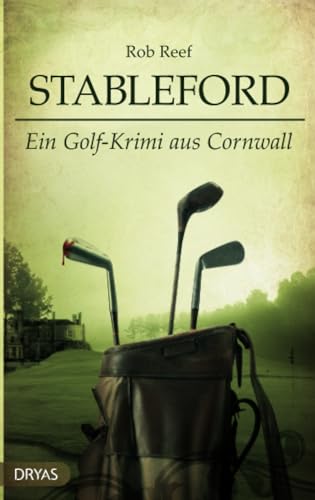 Stableford: Ein Krimi aus Cornwall (Ein Stableford-Krimi)