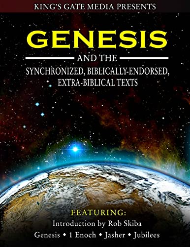 Genesis and the Synchronized, Biblically Endorsed, Extra-Biblical Texts von Createspace Independent Publishing Platform