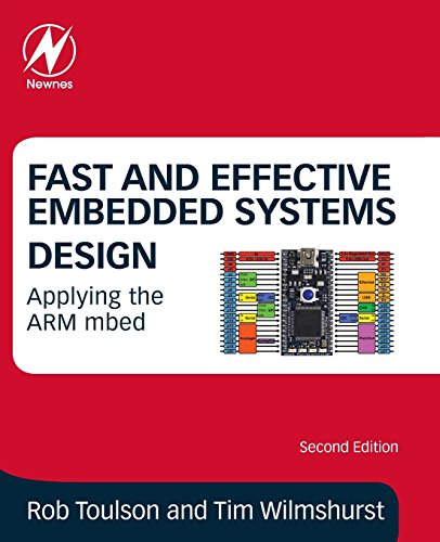 Fast and Effective Embedded Systems Design: Applying the ARM mbed von Newnes