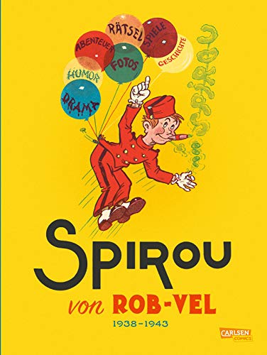Spirou und Fantasio Gesamtausgabe - Classic 1: 1938-1943 (1): Die Anfänge von Spirou von CARLSEN COMICS