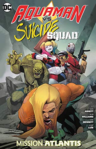Aquaman vs. Suicide Squad: Mission Atlantis Aquaman vs. Suicide Squad: Mission Atlantis