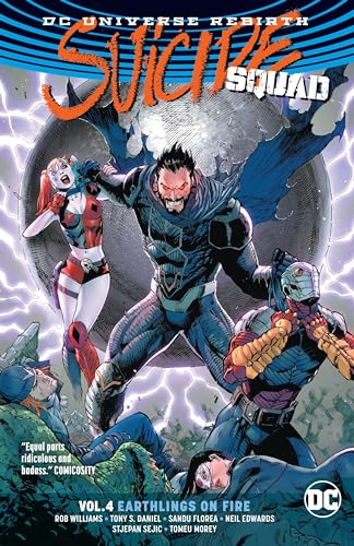 Suicide Squad Vol. 4: Earthlings on Fire (Rebirth)