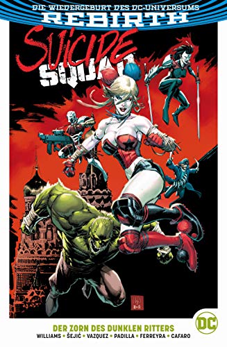 Suicide Squad: Bd. 3 (2. Serie): Der Zorn des Dunklen Ritters