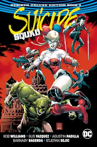 Suicide Squad: The Rebirth Deluxe Edition Book 3