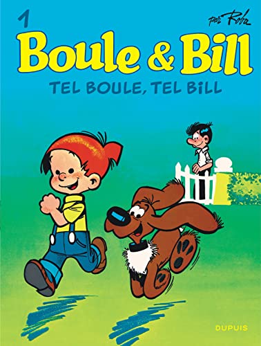 Boule et Bill - Tome 1 - Tel Boule, tel Bill von DUPUIS