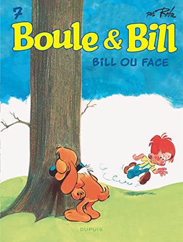 Boule et Bill - Tome 7 - Bill ou face von DUPUIS
