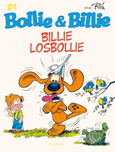 Billie losbollie (Bollie & Billie, 21) von Dupuis