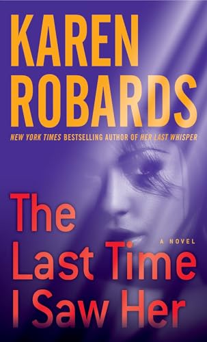 The Last Time I Saw Her: A Novel (Dr. Charlotte Stone, Band 4) von Ballantine Books