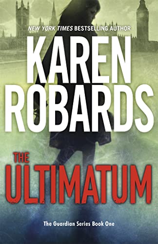 The Ultimatum: The Guardian Series Book 1
