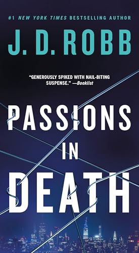 Passions in Death: An Eve Dallas Novel von St. Martin's Press