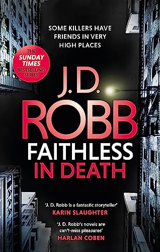 Faithless in Death: An Eve Dallas thriller (Book 52) von Little, Brown Book Group