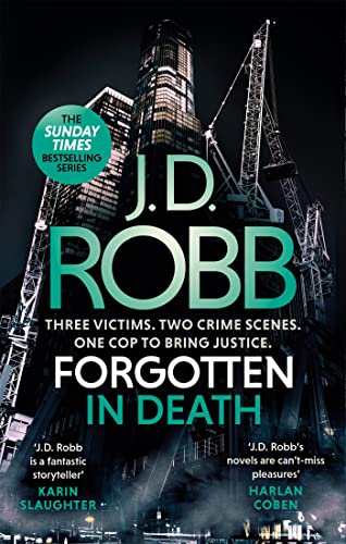 Forgotten In Death: An Eve Dallas thriller (In Death 53) von Hachette