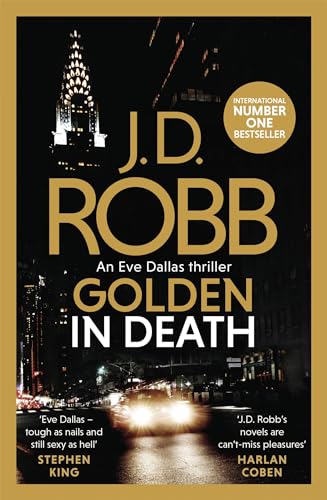 Golden In Death: An Eve Dallas thriller (Book 50) von Hachette