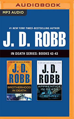 J. D. Robb in Death Series: Books 42-43: Brotherhood in Death, Apprentice in Death von Brilliance Audio