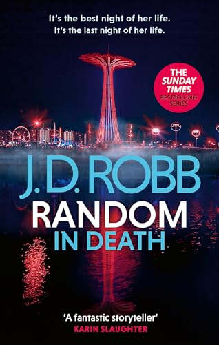 Random in Death: An Eve Dallas thriller (In Death 58) von Little, Brown Book Group