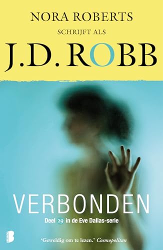 Verbonden: Deel 29 Eve Dallas-serie (Eve Dallas-serie, 29) von Boekerij