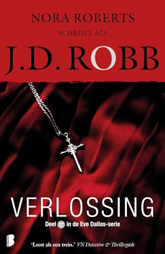 Verlossing: Deel 27 van de Eve Dallas-serie (Eve Dallas-serie, 27) von Boekerij