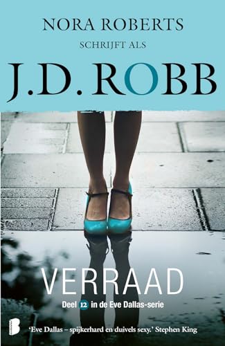 Verraad (Eve Dallas-serie, 12) von Boekerij