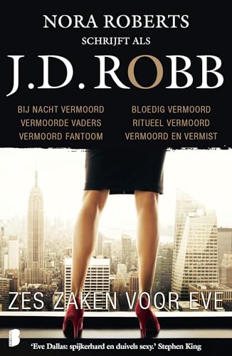 Zes zaken voor Eve: zes novelles in het leven van Eve Dallas (Eve Dallas-serie) von Boekerij