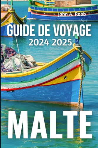 MALTE Guide de voyage 2024 2025: Découvrez les meilleurs endroits, les expériences locales et les conseils pratiques pour un voyage mémorable Introduction MALTE Guide de voyage 2024 2025: Découvrez les meilleurs endroits, les expériences locales et les conseils pratiques pour un voyage mémorable Introduction von Independently published
