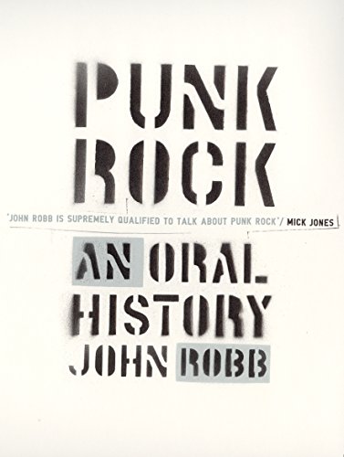 Punk Rock: An Oral History