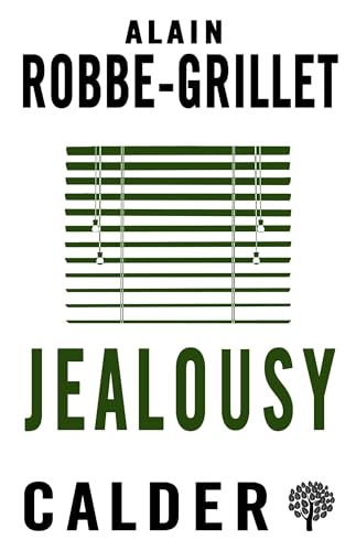 Jealousy: Alain Robbe-Grillet
