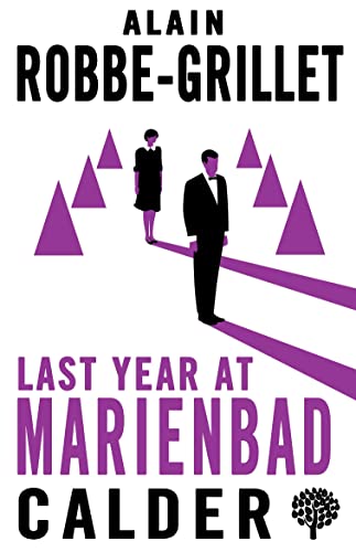 Last Year at Marienbad: A Cinematic Novel (Calder Publications)