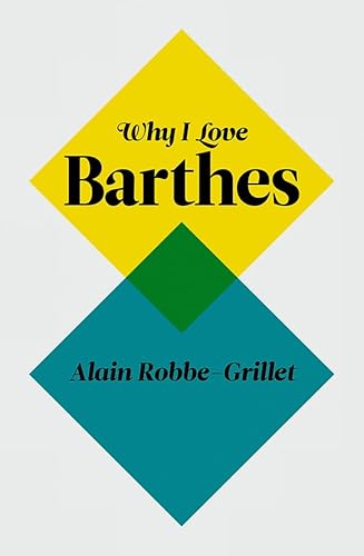Why I Love Barthes von Polity