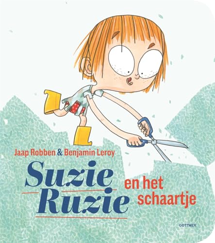 Suzie Ruzie en het schaartje von Gottmer