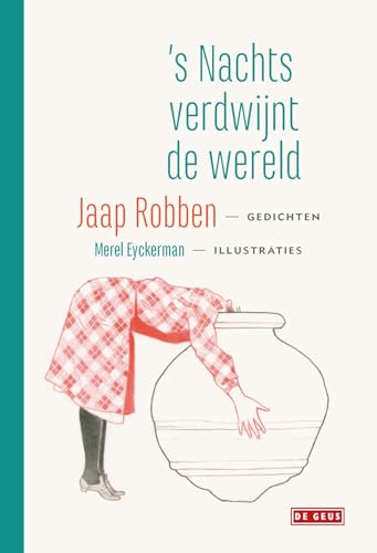 's Nachts verdwijnt de wereld von De Geus