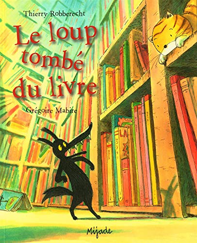 Loup tombé du livre (Le) von MIJADE