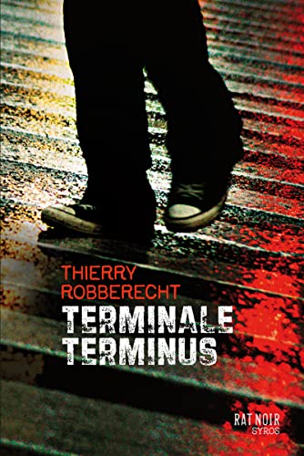 Terminale Terminus Terminale Terminus von SYROS JEUNESSE