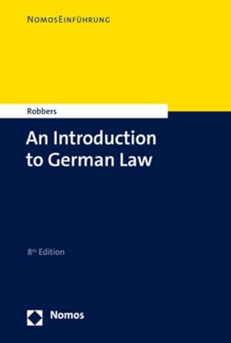 An Introduction to German Law (NomosEinführung) von Nomos